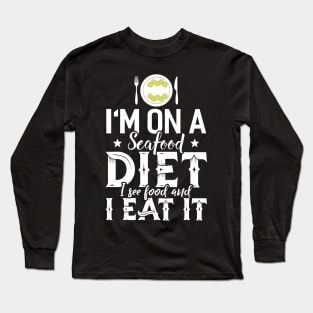 I´m on a Diet Long Sleeve T-Shirt